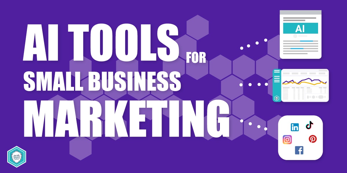 AI Marketing Tools for Small Business