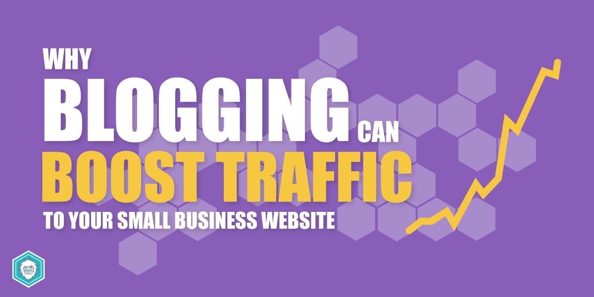 Blogging Can Boost Traffic To Your Website